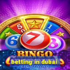 betting in dubai